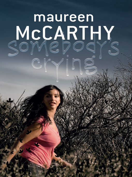 Title details for Somebody's Crying by Maureen McCarthy - Available